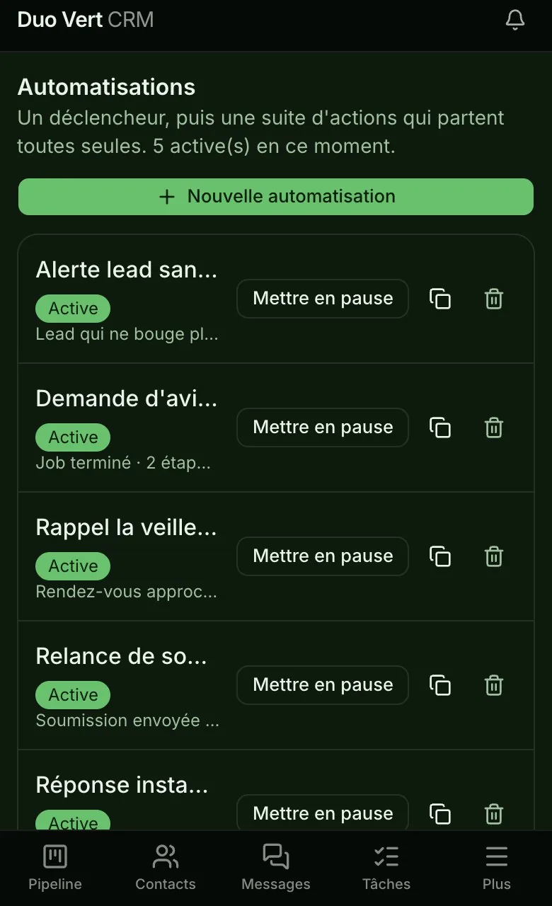 Les automatisations sur un téléphone : une alerte quand une demande dort, une demande d'avis après le travail, un rappel la veille, une relance de soumission, une réponse instantanée.